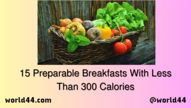 15 Preparable Breakfasts With Less Than 300 Calories
